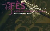Le Festival de Fès des musiques sacrées aura lieu du 6 au 14 juin 