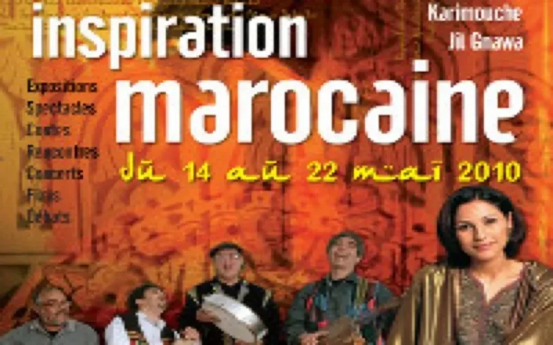L'"Inspiration marocaine" du 14 au 22 mai en région parisienne