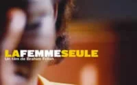 Deux prix décernés au film marocain "La Femme seule" lors du Festival Ciné Sud