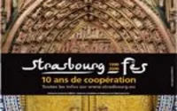 Fès à l'honneur à Strasbourg