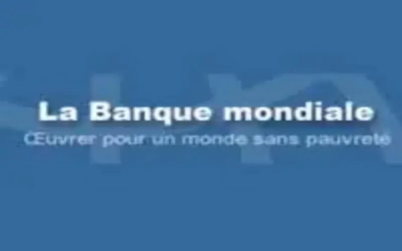 Prêts de la Banque mondiale de 97,6 millions de dollars