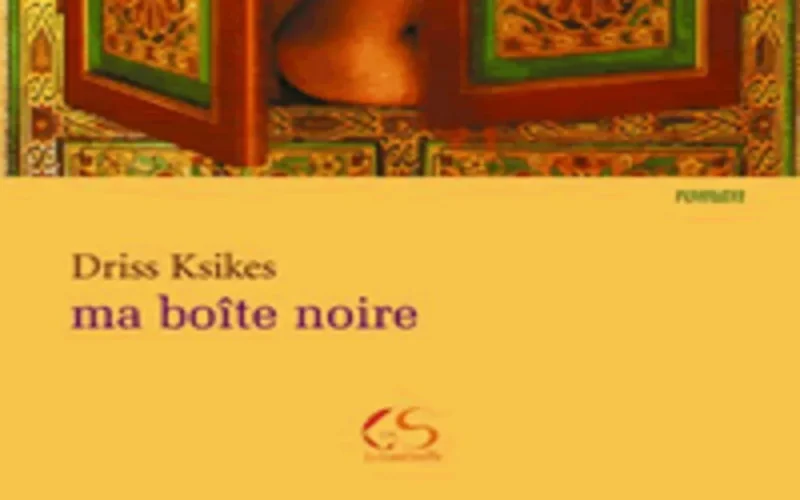 Driss Ksikes sort « Ma boîte noire »